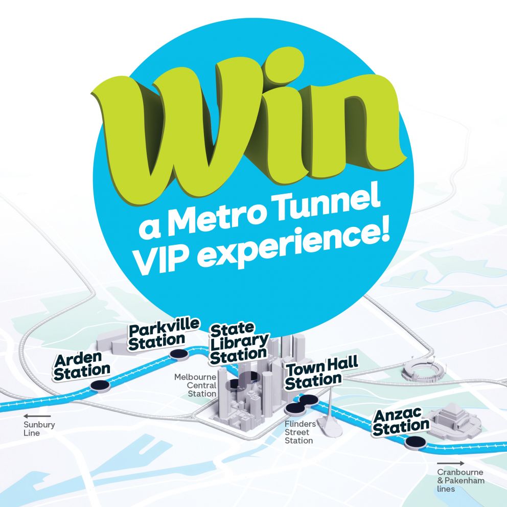 Win a Metro Tunnel VIP experience' competition.