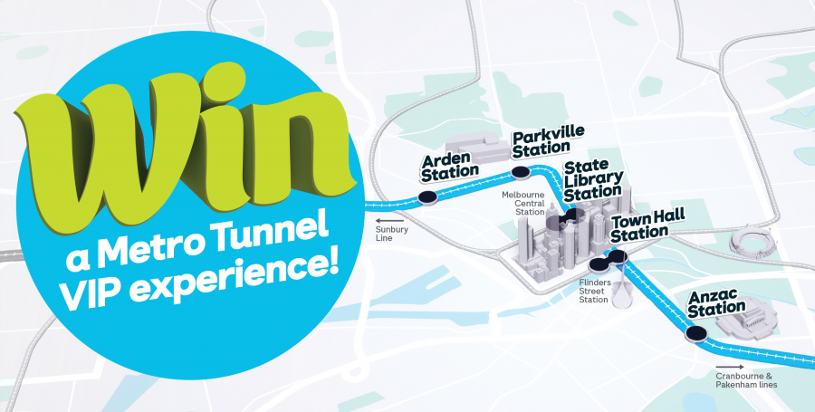 Win a Metro Tunnel VIP experience! 