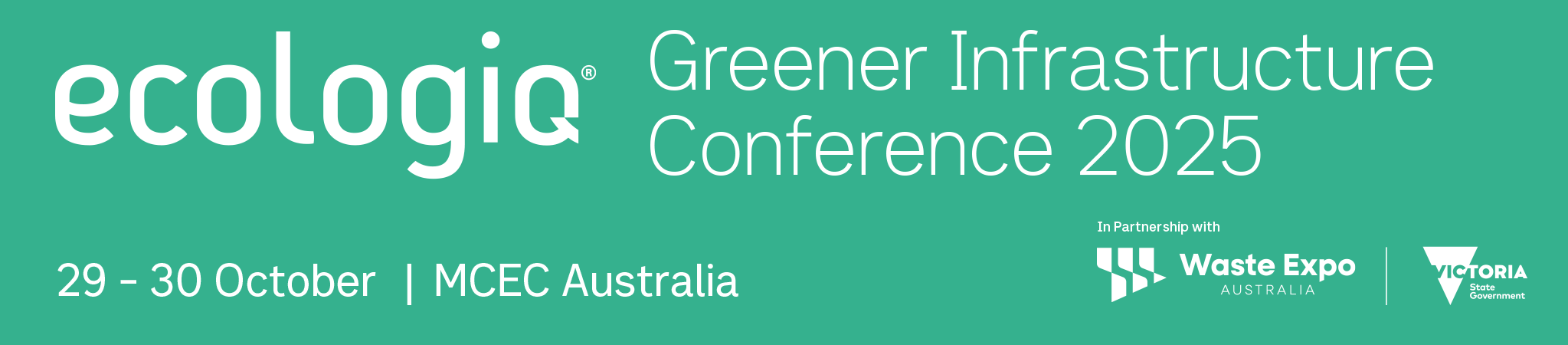 ecologiQ Greener Infrastructure Convference 2025, 29 - 30 October 2025. MCEC Australia.