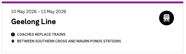 Geelong Line coaches replace trains 10 May to 13 May